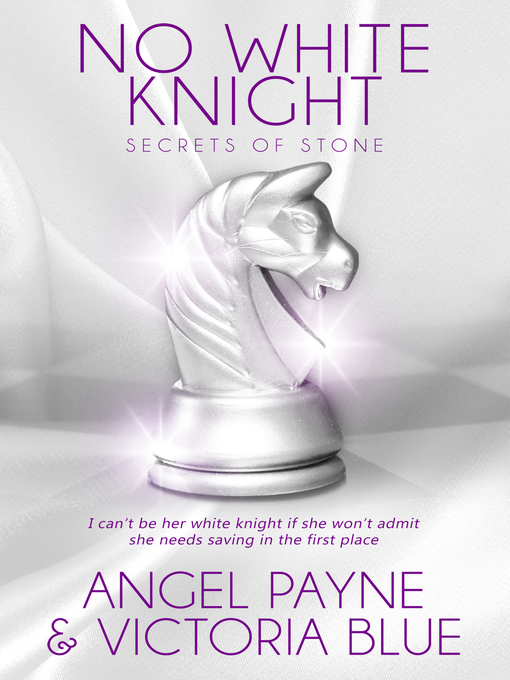 Title details for No White Knight by Angel Payne - Available